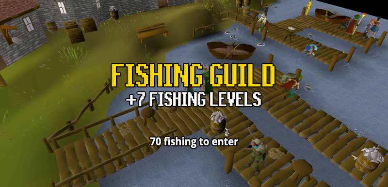 fishing guild osrs gives a +7 level boost and can be accessed at level 68 fishing