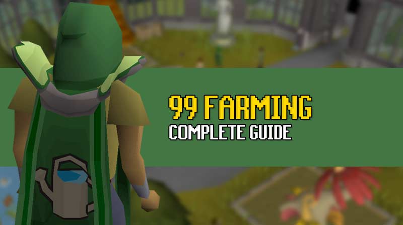 osrs farming guide