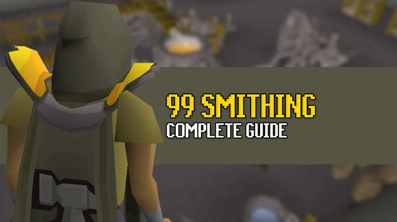 osrs smithing guide - training 1-99 smithing in old school runescape