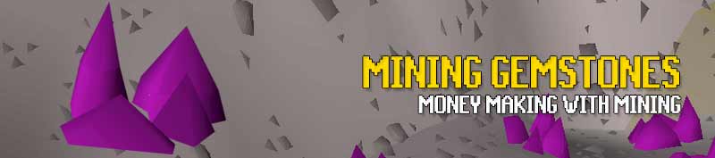mining gemstones is a low level requirement osrs mining money-making method that also gives you good experience rates