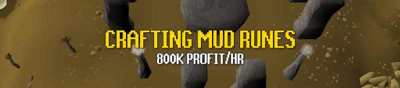 runecrafting moneymaking in osrs - crafting mud runes for 800K profit per hour