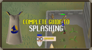 Read more about the article OSRS Complete Splashing Guide (for Regular and Ironman Accounts)