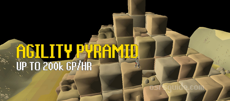 the agility pyramid is an easy money maker for low level accounts using agility skill