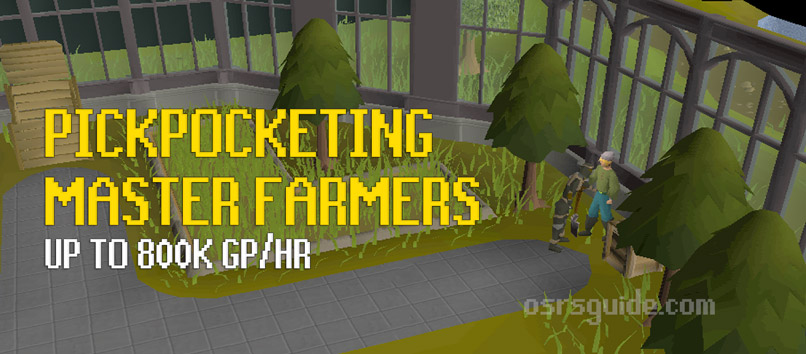 pickpocketing master farmers is a profitable thieving method