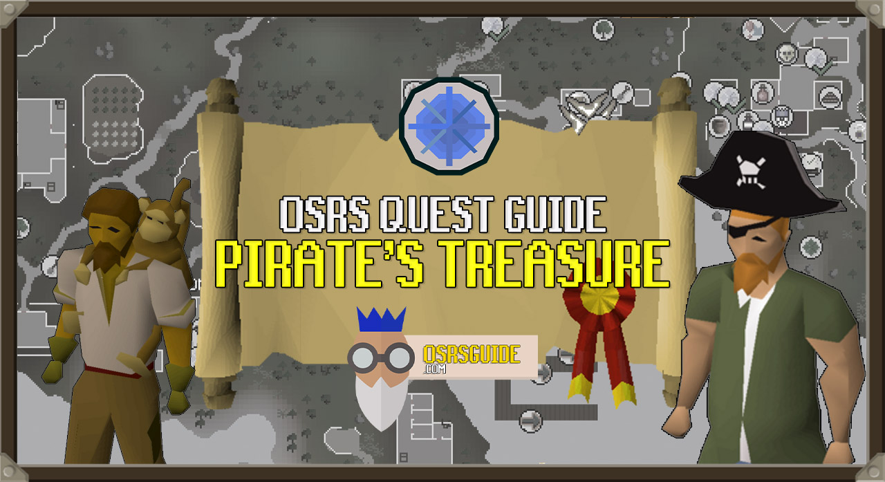 You are currently viewing OSRS Pirate’s Treasure Guide (Quick Quest Guide)