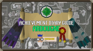 Read more about the article OSRS Ardougne Diary Guide | Most Efficient Order