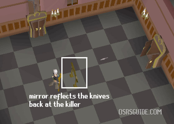 how to succesfuly reflect the killers knives in misthalin mystery