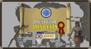 Read more about the article OSRS Lost City Guide (Quick Quest Guide)