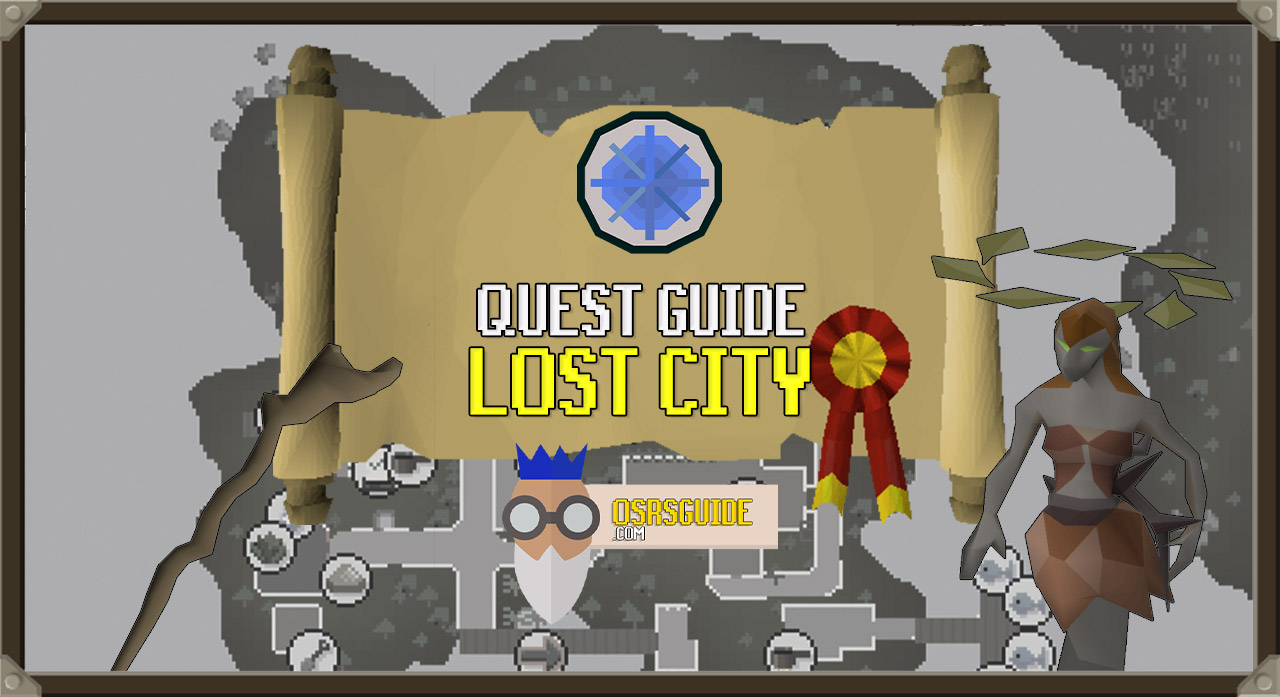 You are currently viewing OSRS Lost City Guide (Quick Quest Guide)