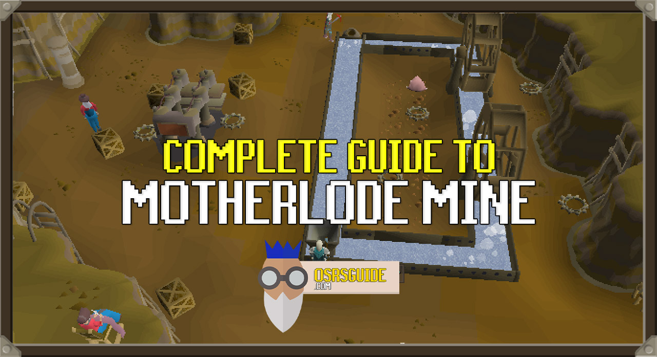 You are currently viewing OSRS Motherlode Mine Guide | AFK Mining Experience