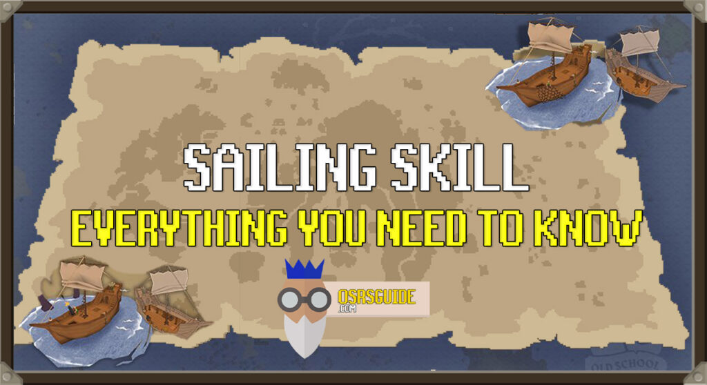 osrs new sailing skill, everything you need to know about the upcoming skill
