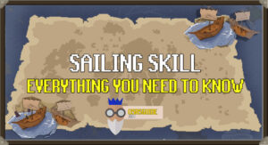 osrs sailing skill, everything you need to know