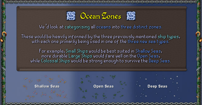 once sailing is released to osrs, the ocean will have 3 zones: shallow seas, open seas & deep seas