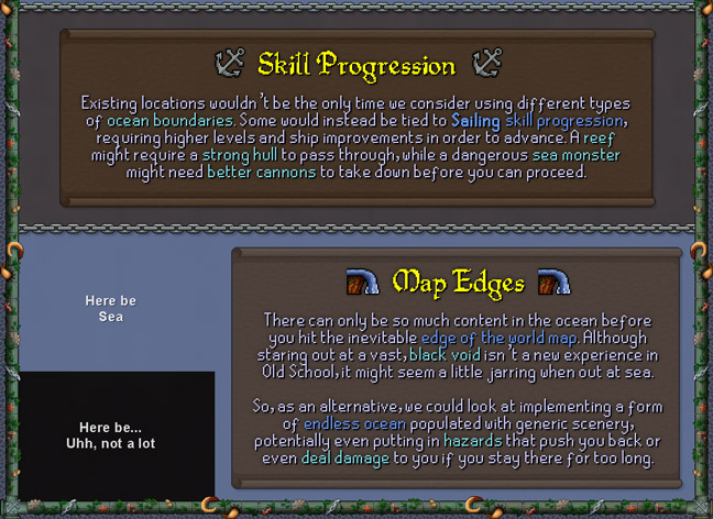 sailing will have a bunch of skill progression in terms of boat size, improvements, etc which will allow you to explore new areas while sailing.