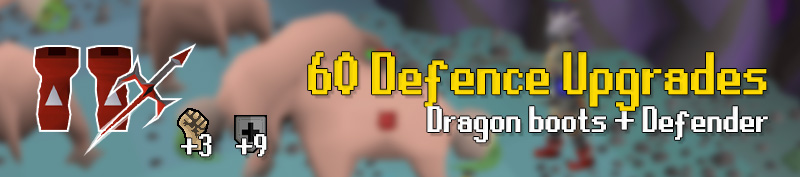 at 60 defence you should get the dragon boots and dragon defender