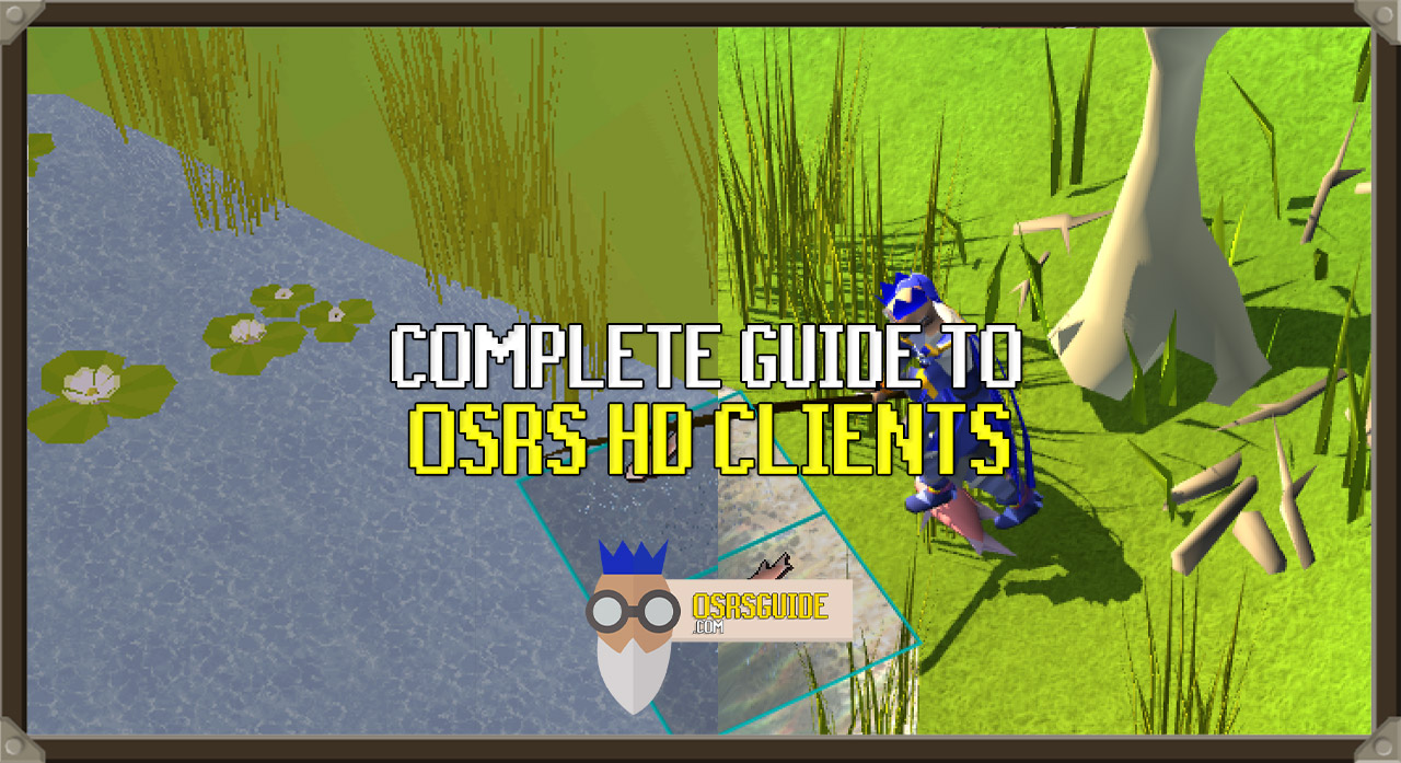 You are currently viewing How to install the OSRS HD Client – Runelite HD & HDOS