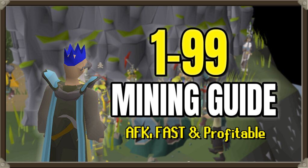 osrs mining guide 1-99