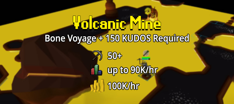 volcanic mine is available to players with bone voyage quest completed