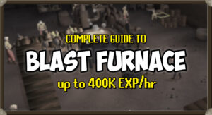Read more about the article OSRS Blast Furnace Guide (up to 400K Smithing EXP/hr)