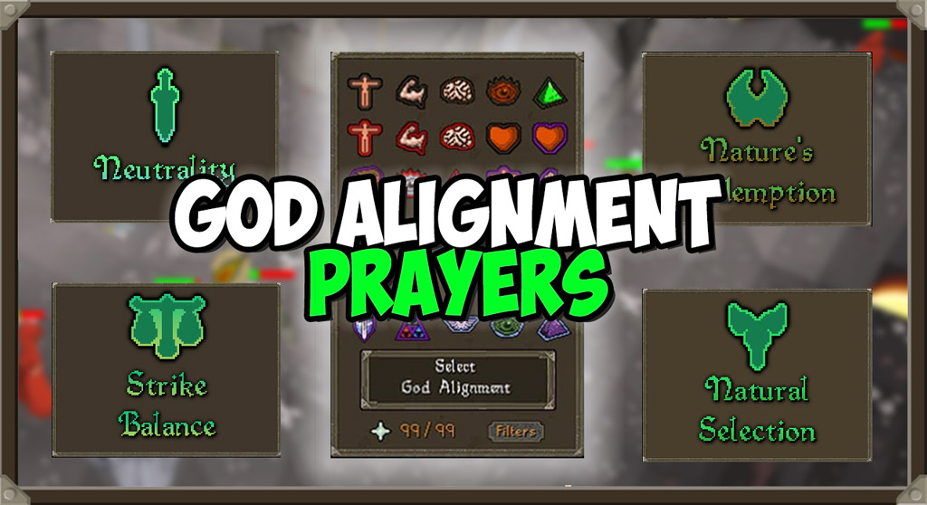 You are currently viewing God Alignment Prayers (New Prayers for OSRS)
