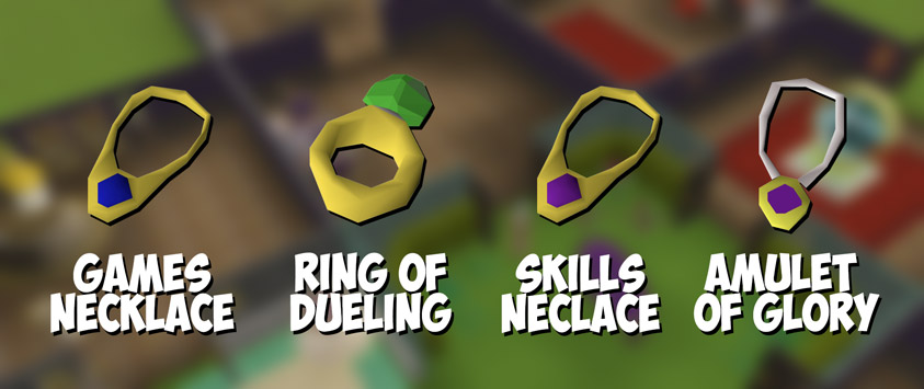lineup of teleport jewellery such as games necklace & dueling ring